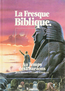 Au temps des pharaons
