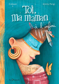 Toi, ma maman à l'infini