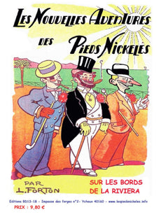 LES PIEDS NICKELES SUR LES BORDS DE LA RIVIERA
