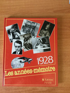Les Années-mémoire Année 1928