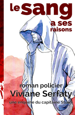 Le sang a ses raisons Roman policier: Une enquête du capitaine Thomas Sturm - t. 3
