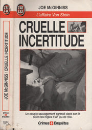 Cruelle incertitude: L'affaire Von Stein