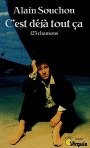C'est déjà tout ça: 123 chansons