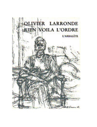 Rien voilà l'ordre