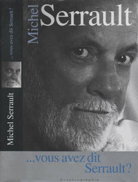 Vous avez dit Serrault ?