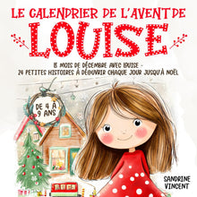 Le calendrier de l’Avent de Louise