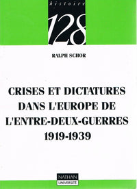 Crises et dictatures dans l'Europe de l'entre-deux-guerres (1919-1939)
