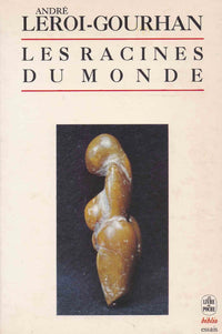 Les racines du monde