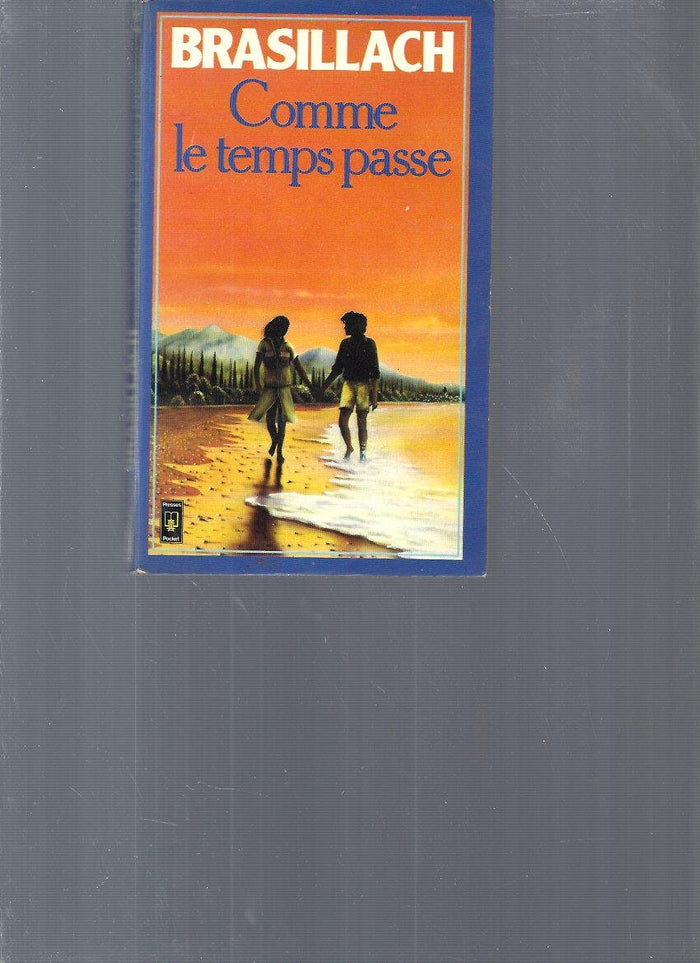 Comme le temps passe (Presses pocket)