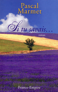 Si tu savais