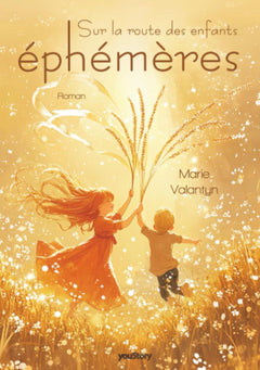 Sur la route des enfants éphémères