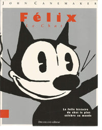 Félix le chat : La Folle Histoire du Chat le Plus Célèbre au Monde