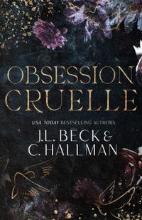 Obsession Cruelle
