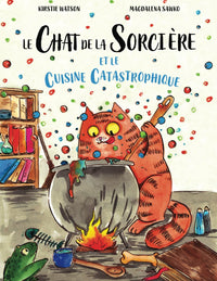 Le Chat de la Sorcière et la Cuisine Catastrophique