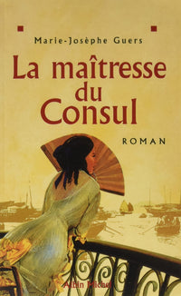 La Maîtresse du consul