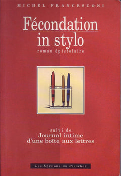 Fécondation in stylo