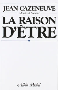 La raison d'être