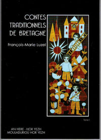 Contes traditionnels de Bretagne, tome 1