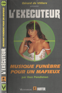 Executeur 190 : musique funebre pour un mafieux
