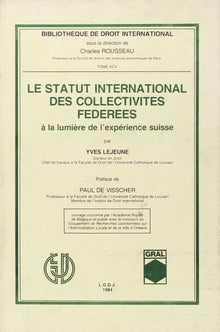 Le statut international des collectivités fédérées à la lumière de l'expérience