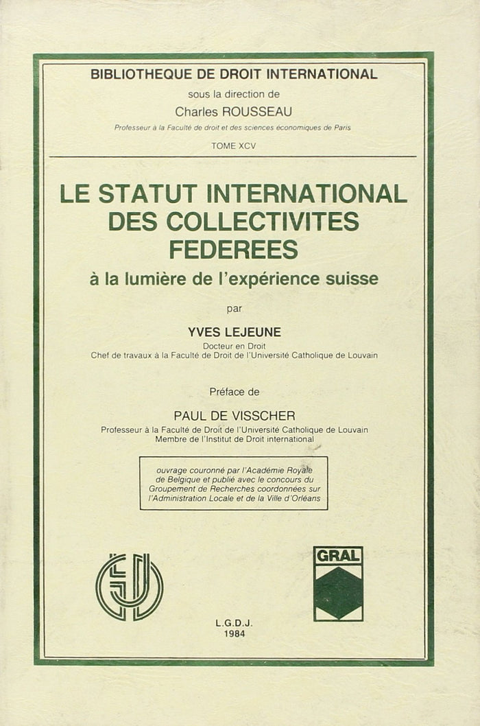 Le statut international des collectivités fédérées à la lumière de l'expérience