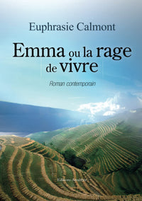 Emma ou la rage de vivre