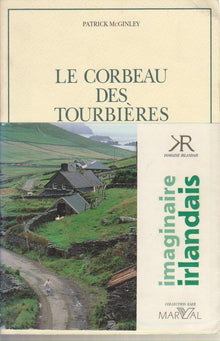 Le corbeau des tourbières