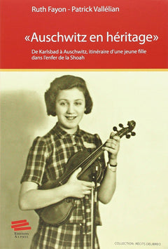 Auschwitz en héritage