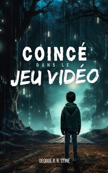 Coincé dans le jeu vidéo: Roman à partir de 8 ans pour adolescents et enfants fan de consoles et d'ordinateurs
