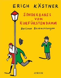 Sonderbares vom Kurfürstendamm: Berliner Beobachtungen