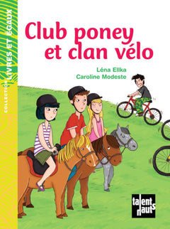 Club poney et clan vélo