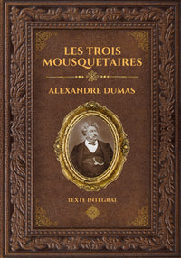 Les trois mousquetaires - Texte abrégé