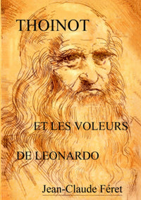 Thoinot et les voleurs de Leonardo