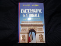 L'alternative nationale : Les priorités du Front national (Collection Idées en poche)