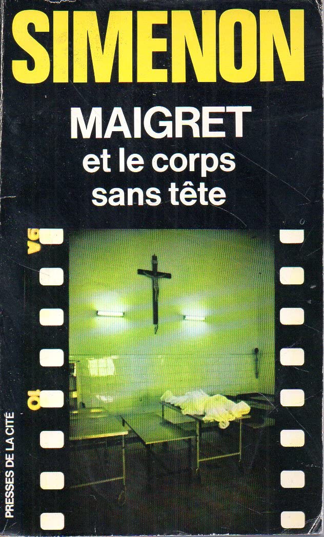 Maigret et le corps sans tête