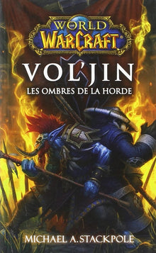 Vol'Jin les ombres de la horde