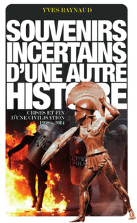 Souvenirs incertains d'une autre Histoire