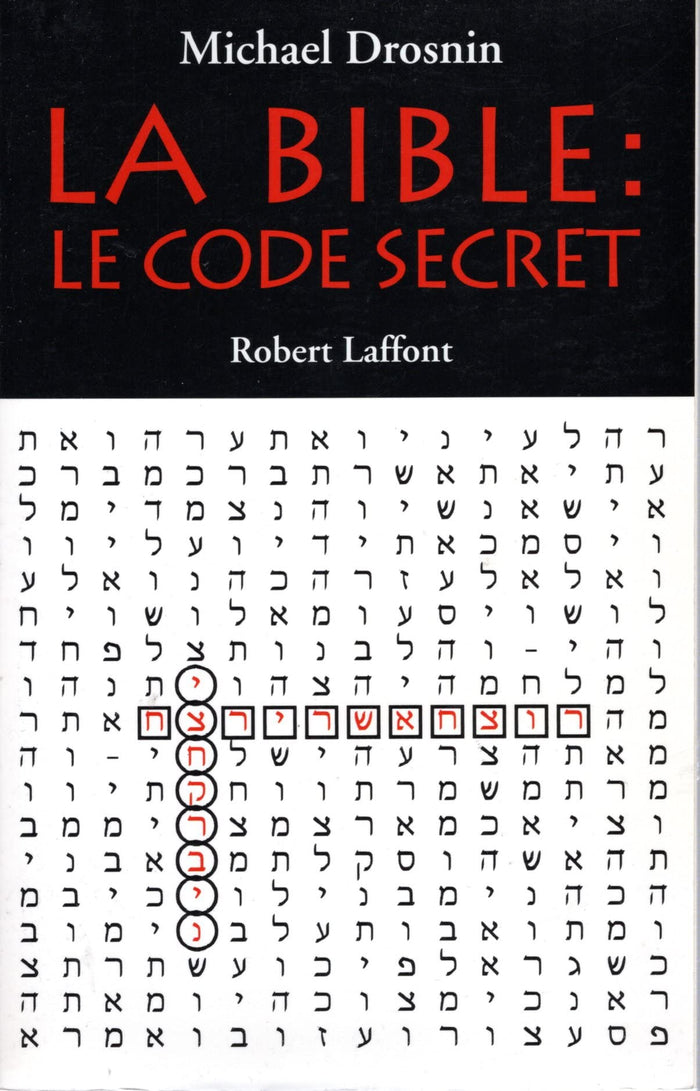 La Bible : Le Code secret