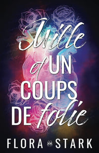 Mille et un coups de folie