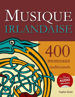 Musique Irlandaise - 400 morceaux traditionnels
