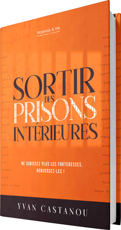 Sortir des prisons interieures