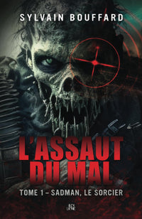 Assaut du mal: Sadman, le sorcier