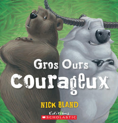Gros Ours Courageux