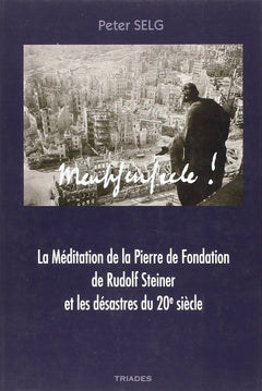 La Meditation De La Pierre De Fondation De Rudolf Steiner Et...