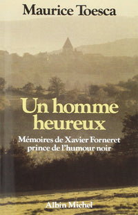 Un homme heureux