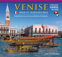 Venezia ieri e oggi