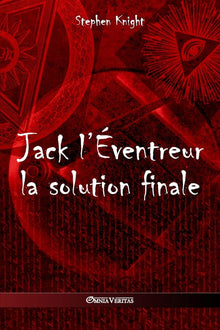 Jack l'eventreur : la solution finale