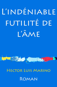 L'Indéniable futilité de l'âme