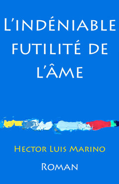L'Indéniable futilité de l'âme