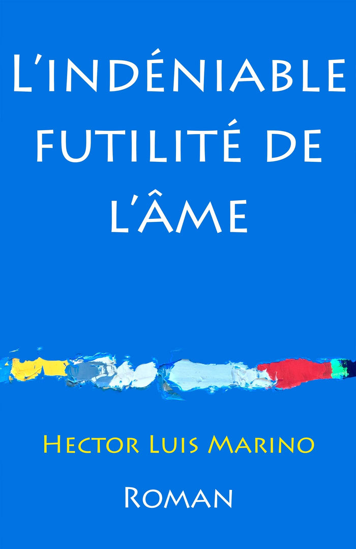 L'Indéniable futilité de l'âme